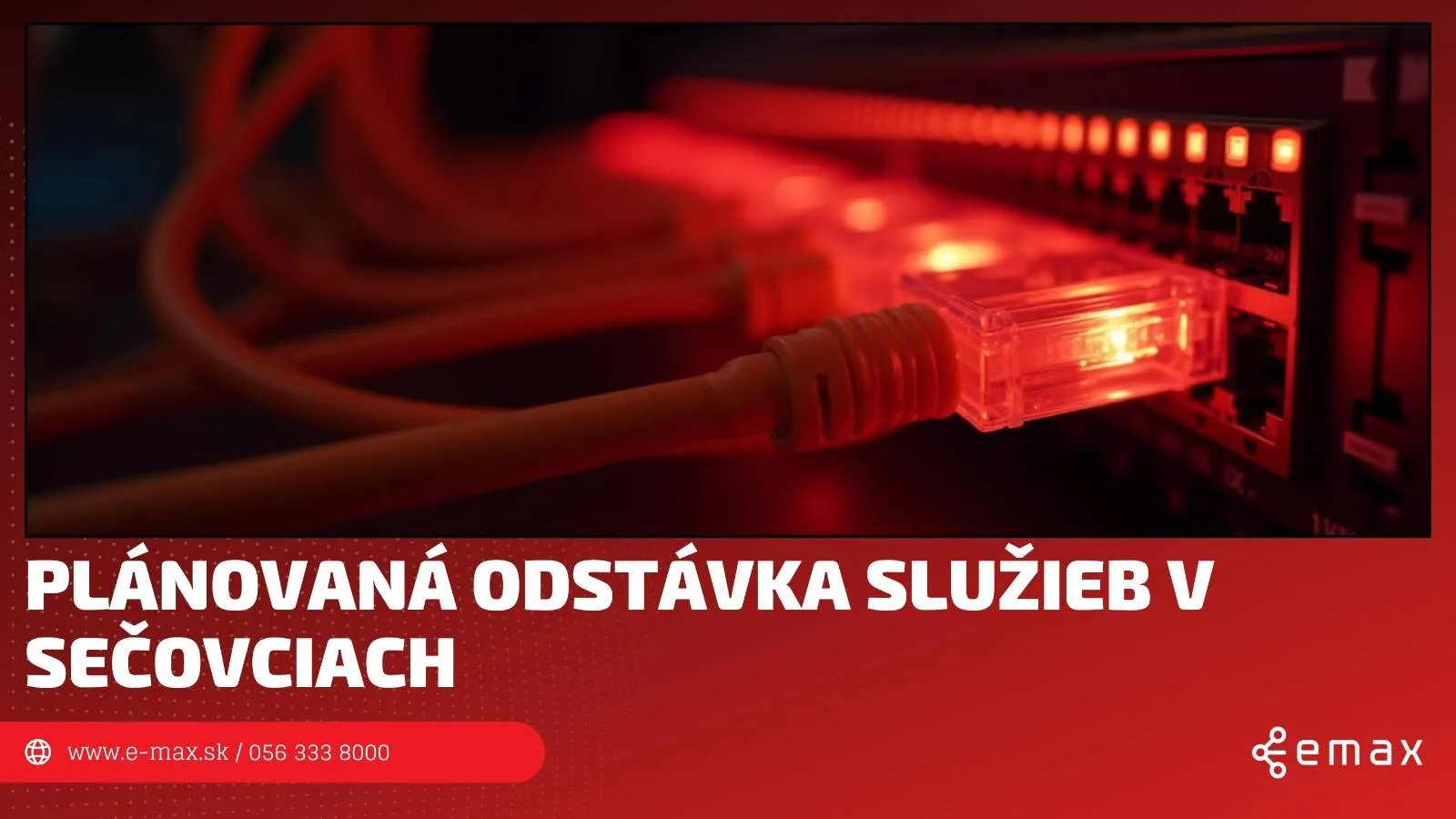 Plánovaná technická odstávka internetu v Sečovciach